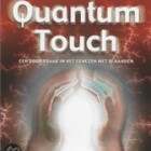 Quantum Touch: genezen met je handen